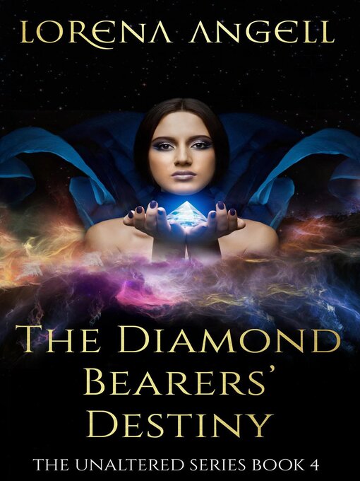 Title details for The Diamond Bearers' Destiny by Lorena Angell - Available